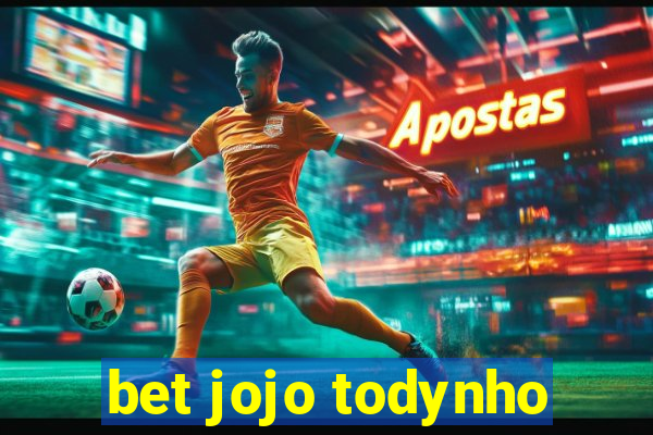 bet jojo todynho